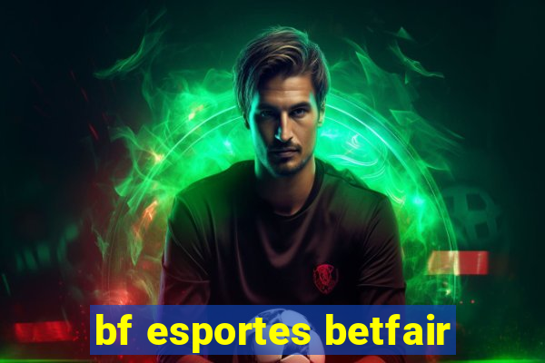 bf esportes betfair